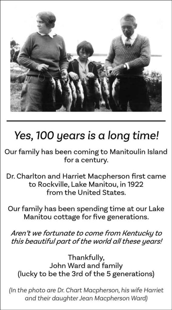 This is the advertisement placed in The Manitoulin Expositor in the summer of 2022.